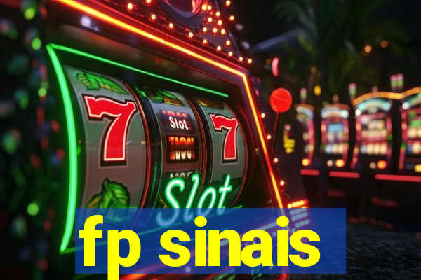 fp sinais